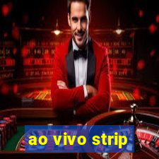 ao vivo strip